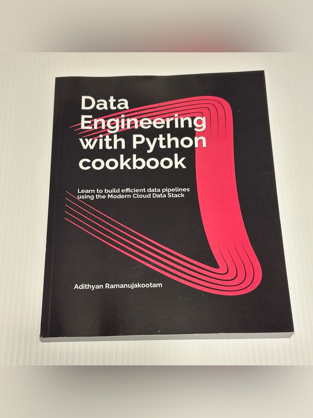 Data Engineering Python Cookbook Pipelines Cloud Data Stack Book Ramanujakootam